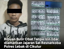 Ribuan Butir Obat Tanpa Izin Edar diamankan Jajaran Sat Resnarkoba Polres Lebak di Cikulur
