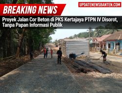 Proyek Jalan Cor Beton di PKS Kertajaya PTPN IV Disorot, Tanpa Papan Informasi Publik